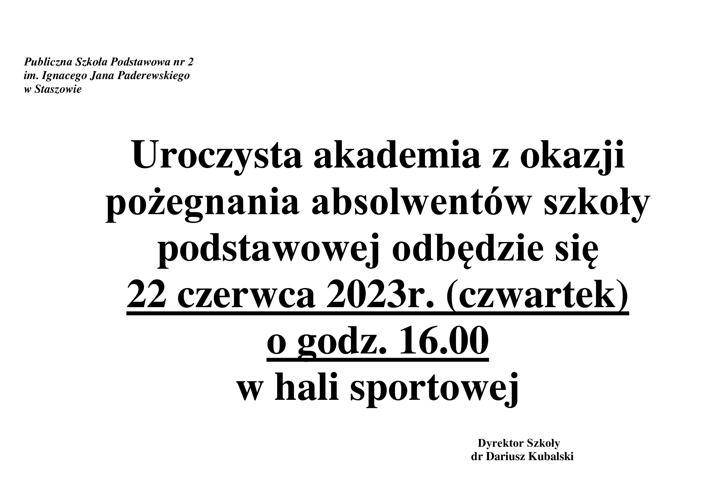 Informacja o uroczystej akademii z okazji pożegnania absolwentów szkoły podstawowej